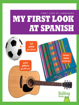 cover image of My First Look at Spanish